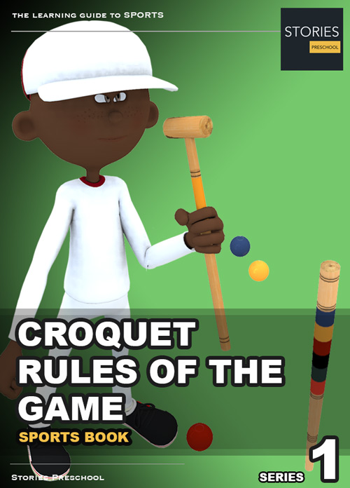 Croquet Rules of the Game Series 1 | Stories Preschool