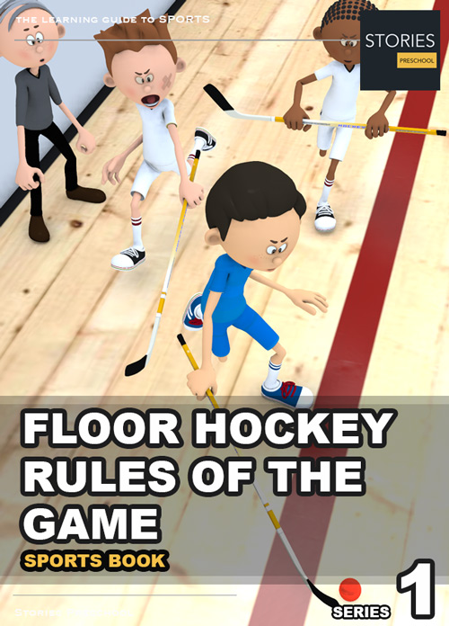 Floor Hockey Rules of the Game Series 1 | Stories Preschool